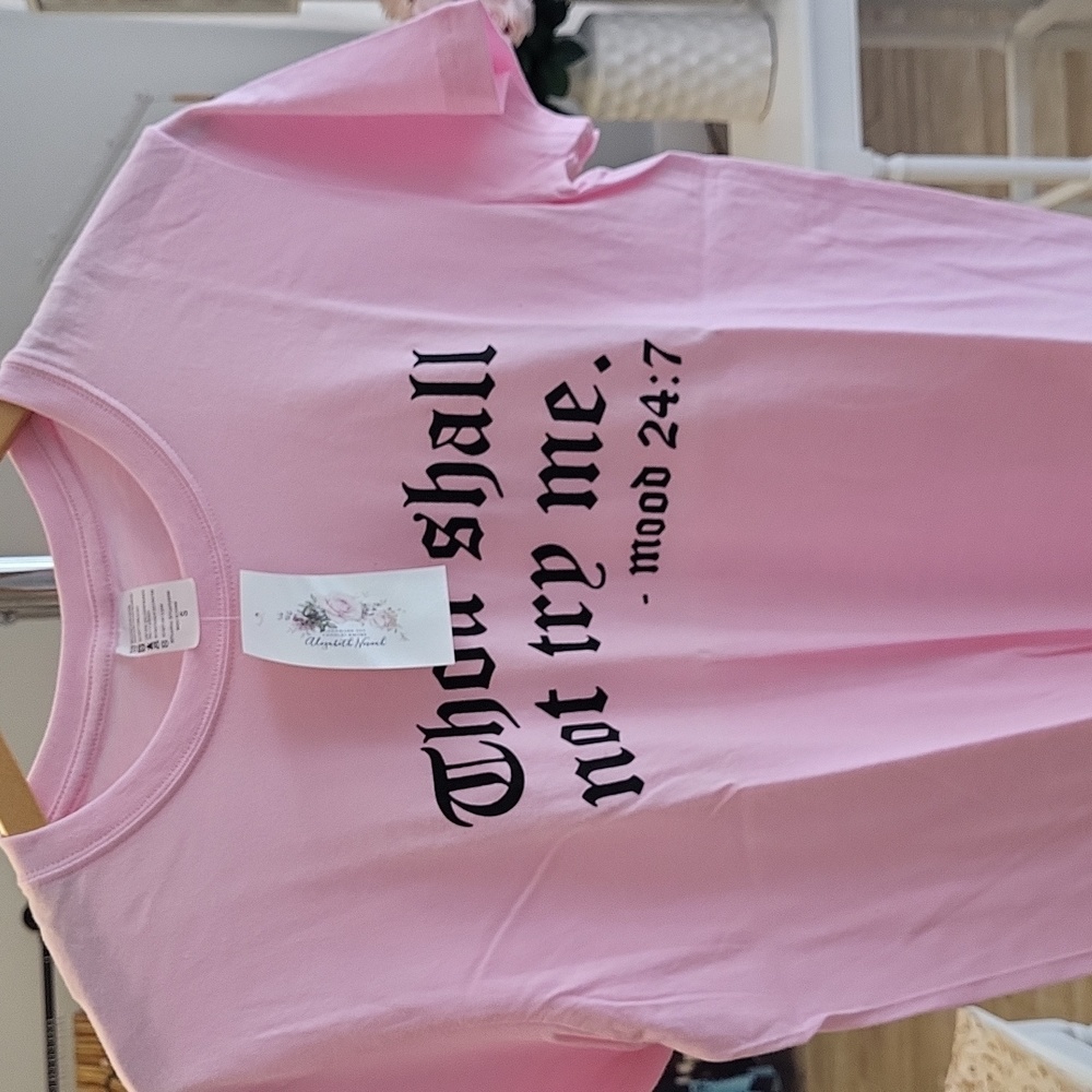 Thou Shall not try me T shirt